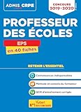 Concours Professeur Des %C3%A9coles (crpe)   Eps   Cours Et Entrainement   L'essentiel %C3%A0 Retenir En 40 Fiches   Admis 2019 2020
