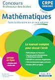 Concours Professeur Des Coles Mathmatiques Le Manuel Complet Pour Russir Lcrit Crpe Admissibilit 2020