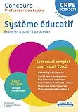 Concours Professeur Des Coles Systme Ducatif Le Manuel Complet Pour Russir Loral Entretien Avec Le Jury Crpe 20202021