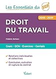 Les Essentiels Du Sup : Droit Du Travail   Cours, Qcm, Exercices, Corrig%C3%A9s