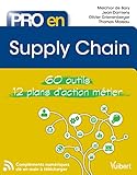 Pro En Supply Chain 60 Outils 12 Plans Daction