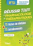 Russir Toute La Pharmacologie En 75 Fiches De Rvision Et 75 Entranements Ue 211 Semestres 1 3 Et 5