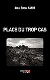 Place Du Trop Cas