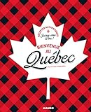 Bienvenue Au Qu%C3%A9bec