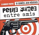 Petits Crimes Entre Amis