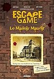 Escape Game : Le Manoir Maudit
