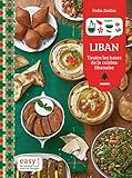 Liban Toutes Les Bases De La Cuisine Libanaise