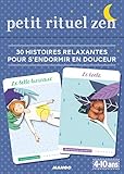 Petit Rituel Zen   30 Histoires Relaxantes Pour S'endormir