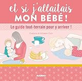 Et Si Jallaitais Mon Bb Le Guide Toutterrain Pour Y Arriver 