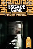 Escape Game Lvasion Dalcatraz