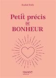 Petit précis du bonheur