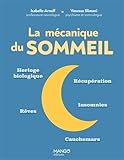 La mécanique du sommeil