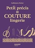Petit précis de couture lingerie