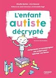 L'enfant autiste décrypté