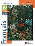 Francais 6e Cycle 3 Passeurs De Textes Livre Unique Nouveau Programme 2016