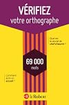 Vérifiez votre orthographe