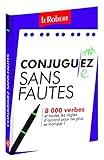 Mini Guide   Conjuguez Sans Fautes   8 000 Verbes Et Toutes Les R%C3%A8gles D'accord Pour Ne Plus Se Tromper !