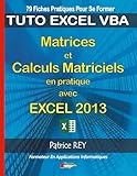 Matrices Et Calculs Matriciels Avec Excel 2013