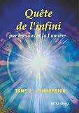 Qute De Linfini Par Les Sons Et La Lumire Tome 2