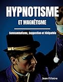 Hypnotisme et magnétisme