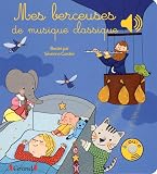 Mes Berceuses De Musique Classiques