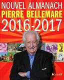 Nouvel Almanach Pierre Bellemare 2016