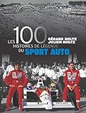 100 Histoires De L%C3%A9gende Du Sport Auto