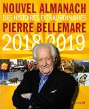 Le Nouvel Almanach 2018 2019 De Pierre Bellemare