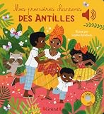 Mes Premires Chansons Des Antilles