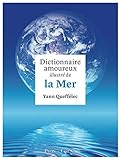 Dictionnaire Amoureux Illustr De La Mer