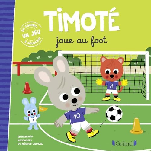 Timoté joue au foot. Avec 1 jeu à détacher