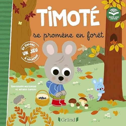 Timoté se promène en forêt. Avec un jeu à détacher