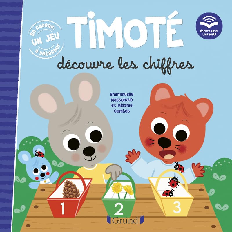 Timoté découvre les chiffres. Avec un jeu à détacher
