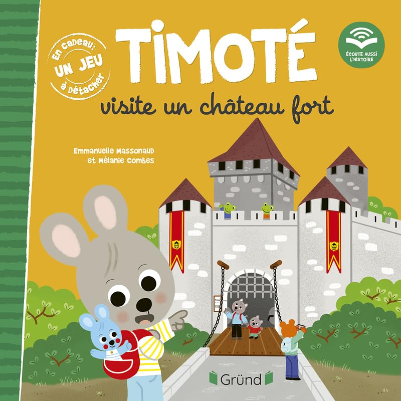 Timoté visite un château fort. Avec un jeu à détacher
