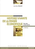 Histoire Vivante De La Pense Conomique Des Crises Et Des Hommes