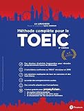 Mthode Complte Pour Le Toeic 6e Dition