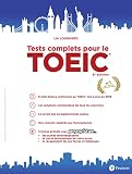 Tests Complets Pour Le Toeic 6e Dition