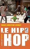 Le hip-hop (Asj - documentaires) (French Edition)