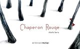 Chaperon Rouge