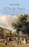 L'or De Paris : Relation De Voyage, 1826 1831