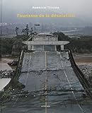 Tourisme de la désolation