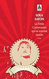 La Petite Communiste Qui Ne Souriait Jamais