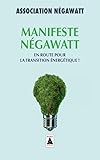 Manifeste Ngawatt En Route Pour La Transition Nergtique 