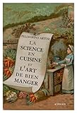 La Science En Cuisine Et L'art De Bien Manger