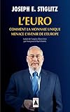 Leuro Comment La Monnaie Unique Menace Lavenir De Leurope