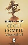 Ce Qui Compte Vraiment