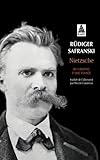 Nietzsche : Biographie D'une Pens%C3%A9e