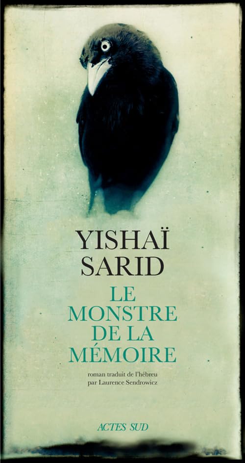 Le Monstre de la Mémoire Yishaï Sarid