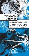Autobiographie d'un poulpe: Et autres récits d'anticipation