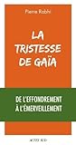 La Tristesse de Gaïa